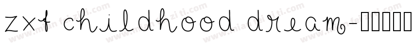zxf childhood dream字体转换